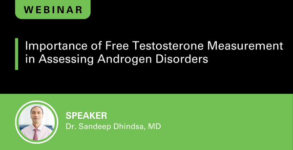 Importance of Free Testosterone Measurement in Assessing Androgen Disorders 