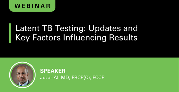 Latent TB Testing: Updates & Key Factors Influencing Results
