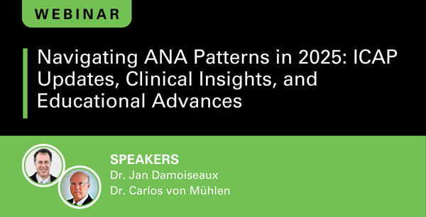 Navigating ANA Patterns in 2025: ICAP Updates, Clinical Insights, and Educational Advances