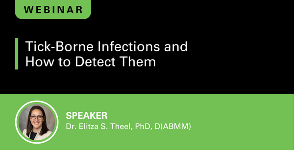 Tick-Borne Infections and How to Detect Them